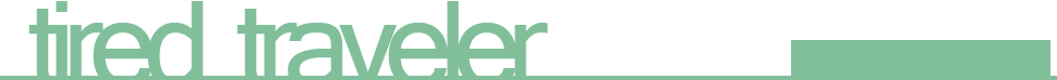 Traveler Living Guide - TiredTraveler.com